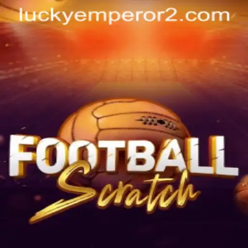 FootballScratch: The Ultimate Fusion of Football and Chance