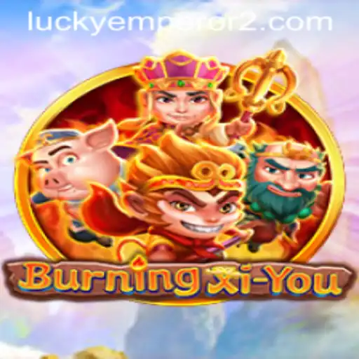 Exploring the Adventure and Strategy in BurningXiYou