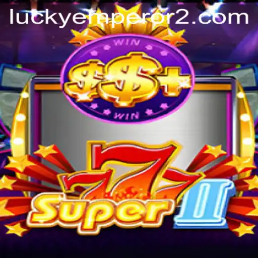 Discover the Thrilling World of Super777II